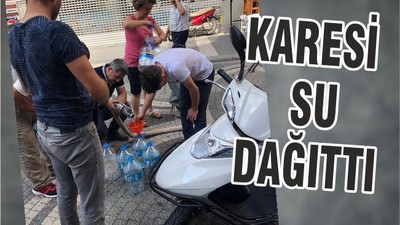 KARESİ SU DAĞITTI