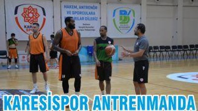 KARESİSPOR ANTRENMANDA