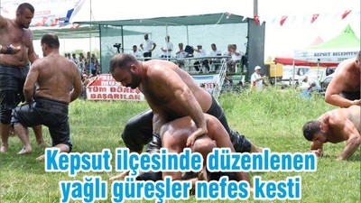 Kepsut ilçesinde düzenlenen yağlı güreşler nefes kesti
