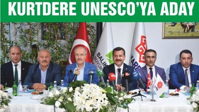 KURTDERE UNESCO'YA ADAY