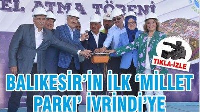 İvrindi Millet Parkı Temel Atma Töreni yapıldı