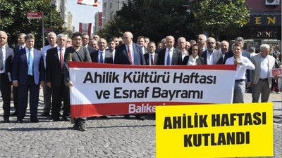 AHİLİK HAFTASI KUTLANDI
