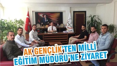 AK GENÇLİK’TEN MİLLİ EĞİTİM MÜDÜRÜ’NE ZİYARET