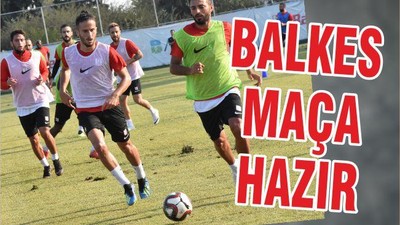 BALKES MAÇA HAZIR