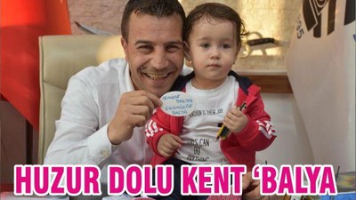 HUZUR DOLU KENT ‘BALYA