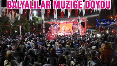 BALYALILAR MÜZİĞE DOYDU