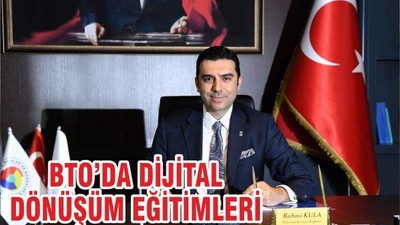 BTO’DA DİJİTAL DÖNÜŞÜM EĞİTİMLERİ