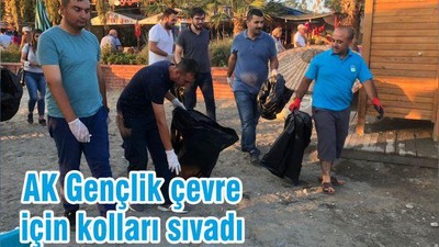 AK Gençlik çevre için kolları sıvadı