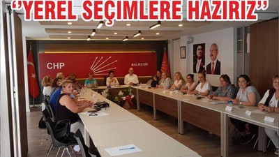 ‘’YEREL SEÇİMLERE HAZIRIZ’’