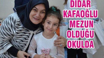 DİDAR KAFAOĞLU MEZUN OLDUĞU OKULDA