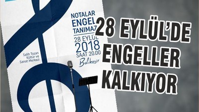 28 EYLÜL’DE ENGELLER KALKIYOR