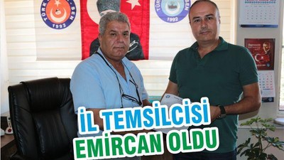 İL TEMSİLCİSİ EMİRCAN OLDU