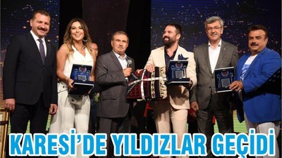 KARESİ’DE YILDIZLAR GEÇİDİ