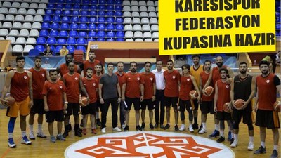 KARESİSPOR FEDERASYON KUPASINA HAZIR
