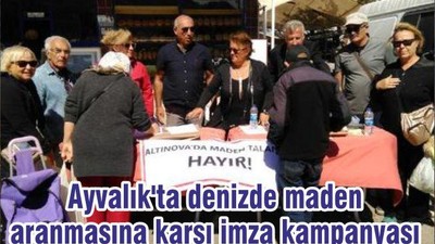 Ayvalık'ta denizde maden aranmasına karşı imza kampanyası