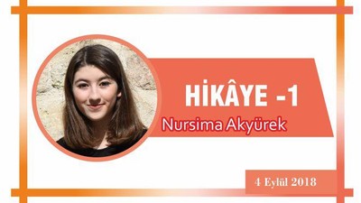 HİKÂYE -1