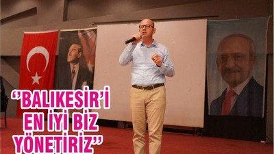 ‘’BALIKESİR’İ EN İYİ BİZ YÖNETİRİZ’’