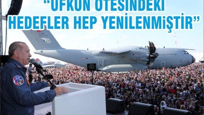 “UFKUN ÖTESİNDEKİ HEDEFLER HEP YENİLENMiŞTİR”
