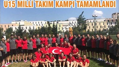 U15 MİLLİ TAKIM KAMPI TAMAMLANDI