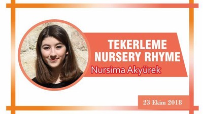 TEKERLEME  -- NURSERY RHYME