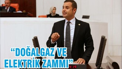 “DOĞALGAZ VE ELEKTRİK ZAMMI”