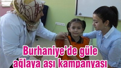 Burhaniye’de güle ağlaya aşı kampanyası