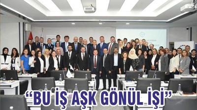 “BU İŞ AŞK GÖNÜL İŞİ”