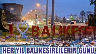 HER YIL BALIKESİRLİLERİN GÜNÜ