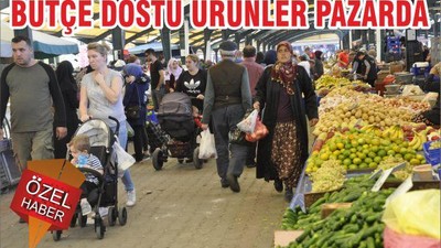 BÜTÇE DOSTU ÜRÜNLER PAZARDA