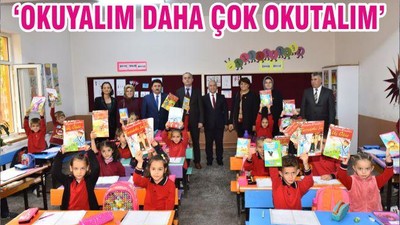 “OKUYALIM DAHA ÇOK OKUTALIM’