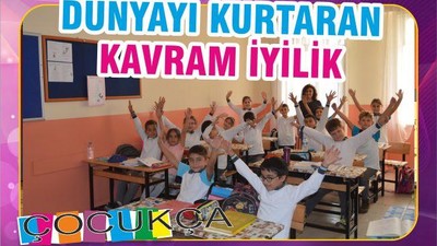 DÜNYAYI KURTARAN KAVRAM İYİLİK