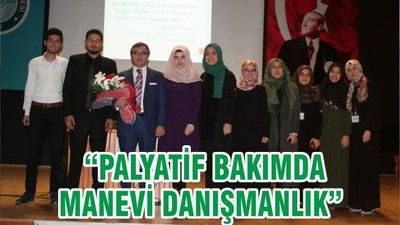 “PALYATİF BAKIMDA MANEVİ DANIŞMANLIK”