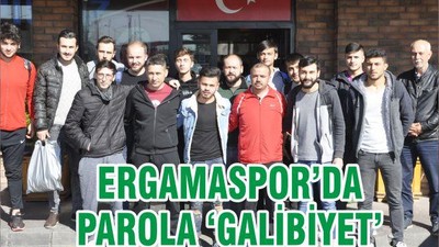 ERGAMASPOR’DA PAROLA ‘GALİBİYET’