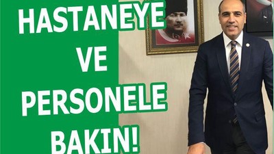 HASTANEYE VE PERSONELE BAKIN!