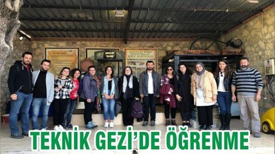 TEKNİK GEZİ’DE ÖĞRENME