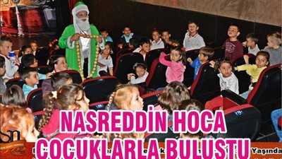 NASREDDİN HOCA ÇOCUKLARLA BULUŞTU