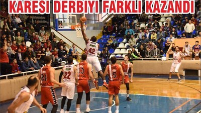 KARESİ DERBİYİ FARKLI KAZANDI