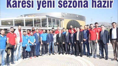 Karesi yeni sezona hazır