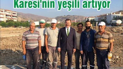 Karesi'nin yeşili artıyor