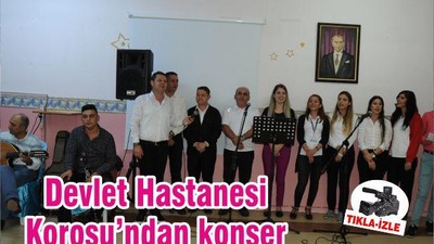 Devlet Hastanesi Korosu’ndan konser