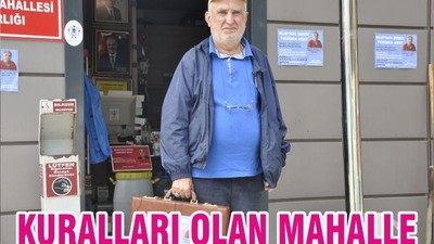 KURALLARI OLAN MAHALLE