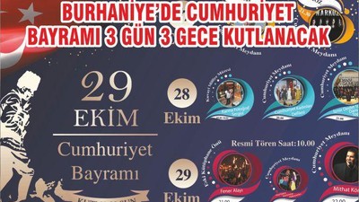 BURHANİYE’DE CUMHURİYET BAYRAMI 3 GÜN 3 GECE KUTLANACAK