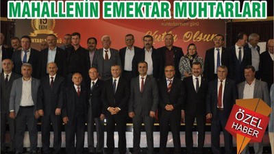 MAHALLENİN EMEKTAR MUHTARLARI