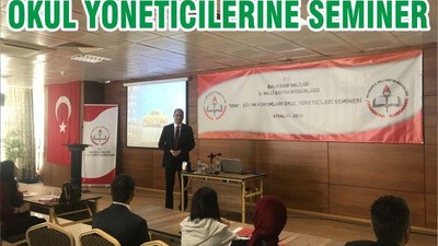 OKUL YÖNETİCİLERİNE SEMİNER