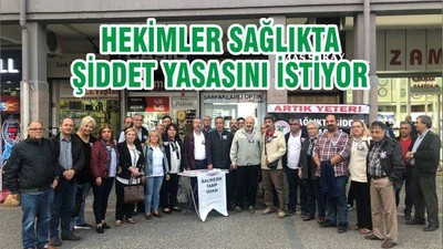 HEKİMLER SAĞLIKTA ŞİDDET YASASINI İSTİYOR