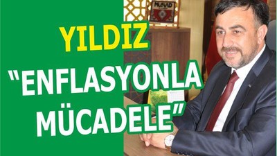 YILDIZ “ENFLASYONLA MÜCADELE”