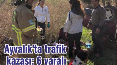 Ayvalık'ta trafik kazası: 6 yaralı