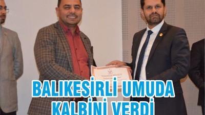 BALIKESİRLİ UMUDA KALBİNİ VERDİ