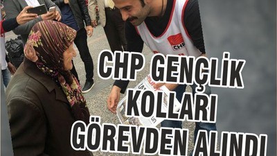 CHP GENÇLİK KOLLARI GÖREVDEN ALINDI