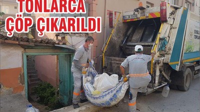 TONLARCA ÇÖP ÇIKARILDI